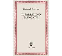 Il parricidio mancato