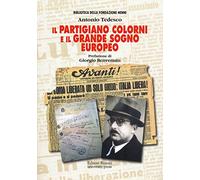 Il partigiano Colorni e il grande sogno europeo