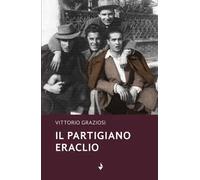 Il partigiano Eraclio