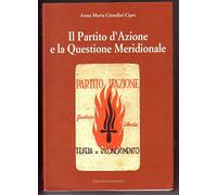 Il partito d'Azione e la questione meridionale