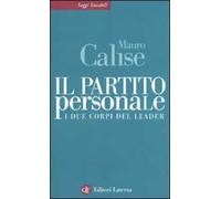 Il partito personale. I due corpi del leader