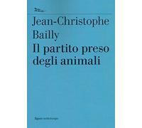 Il partito preso degli animali