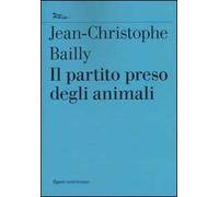 Il partito preso degli animali