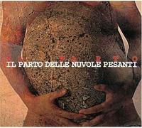 Il Parto - Il Parto Delle Nuvole Pesanti CD