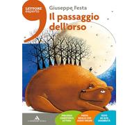 Il passaggio dell'orso. Con e-book. Con espansione online