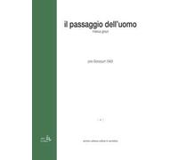 Il passaggio dell'uomo