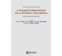 Il passaggio generazionale della ricchezza e dell'impresa
