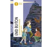 Il passaggio segreto. La banda dei cinque. Vol. 4