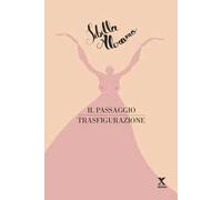 Il passaggio-Trasfigurazione