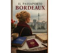 IL PASSAPORTO BORDEAUX