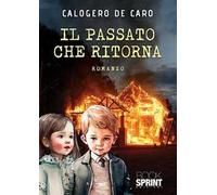 Il passato che ritorna