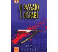 Il passato è dispari. Ediz. integrale
