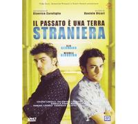 Il Passato E' Una Terra Straniera