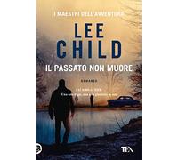 Il passato non muore