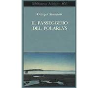 Simenon Georges – Il passeggero del Polarlys