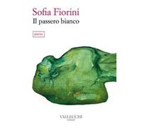 Il passero bianco. Ediz. integrale