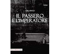 Il passero e l'imperatore