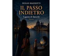 IL PASSO INDIETRO: Laguna di Specchi