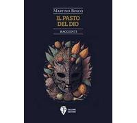 Il pasto del dio