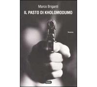 Il pasto di Kholomodumo