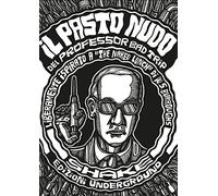 Il pasto nudo del Professor Bad Trip