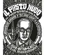 Il pasto nudo del Professor Bad Trip