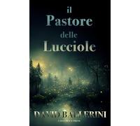 Il Pastore delle Lucciole