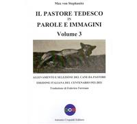 Il pastore tedesco in parole e immagini. Vol. 3 - 2021 - Crepaldi