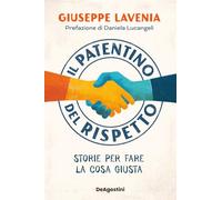 Il patentino del rispetto. Storie per fare la cosa giusta