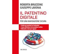 Libri Roberta Bruzzone / Giuseppe Lavenia - Il Patentino Digitale Per Una Naviga