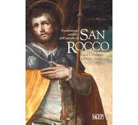 Il patrimonio artistico dell’oratorio di San Rocco. Luca Cambiaso e Filippo Santacroce