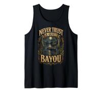 Il Patrimonio Culturale Cajun Never Trust A Quiet Bayou Canotta