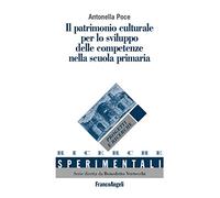 Il patrimonio culturale per lo sviluppo delle competenze nella scuola primaria
