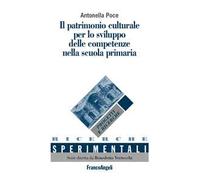 Il patrimonio culturale per lo sviluppo delle competenze nella scuola primaria