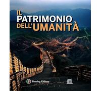 Il patrimonio dell'umanità