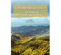 Il patrimonio geologico della Val d’Alpone e dell’alta Valle del Chiampo