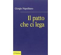 Il patto che ci lega. Per una coscienza repubblicana