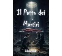 Il Patto dei Martiri (Triller Religioso/Storico)