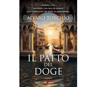 Il patto del doge - Torchio Alvaro