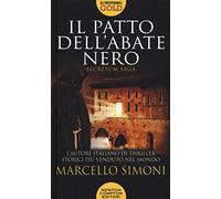 Il patto dell'abate nero. Secretum saga