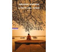 Il patto dell'acqua - Verghese Abraham