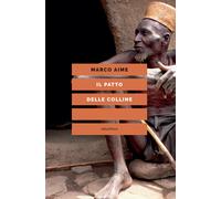 Il patto delle colline - Aime Marco