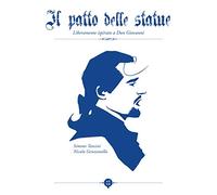 Il patto delle statue. Liberamente ispirato a Don Giovanni