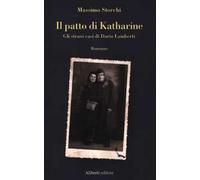 Il patto di Katharine. Gli strani casi di Dario Lamberti