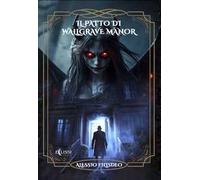 Il patto di Wallgrave Manor