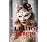 IL PATTO SEGRETO: CINEMATIC DELUXE EDITION (BOOK 1)