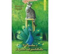 Il Pavone e il Gatto sul piedistallo