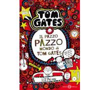 Il pazzo pazzo mondo di Tom Gates
