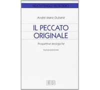 Il peccato originale. Prospettive teologiche