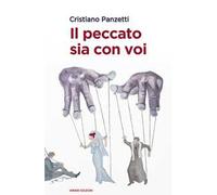 Il peccato sia con voi